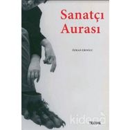 Sanatçı Aurası - Özkan Eroğlu