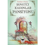 Sanatçı Kadınlar Pansiyonu - Feridun Ulusoy
