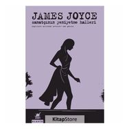 Sanatçının Yeni Yetme Halleri - James Joyce