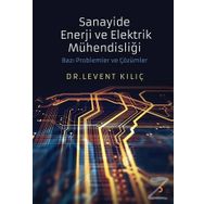 Sanayide Enerji ve Elektrik Mühendisliği - Levent Kılıç