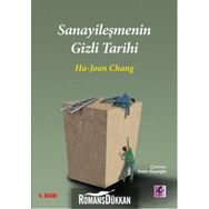 SANAYİLEŞMENİN GIZLI TARIHI - HA-JOON CHANG