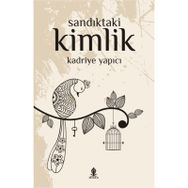 Sandıktaki Kimlik - Kadriye Yapıcı
