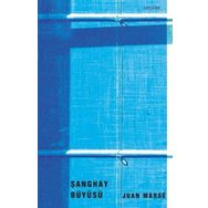 Şanghay Büyüsü - Juan Marse
