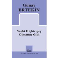 Sanki Hiçbir Şey Olmamış Gibi - Günay Ertekin