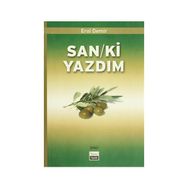SAN/KI YAZDIM - EROL DEMIR
