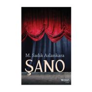 Şano - M. Sadık Aslankara