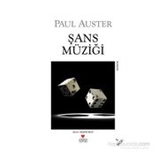 ŞANS MÜZİĞİ - PAUL AUSTER