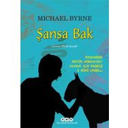 Şansa Bak - Michael Byrne