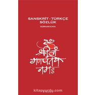 SANSKRIT-TÜRKÇE SÖZLÜK - KORHAN KAYA