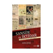 Sansür ve İktidar - Deniz Güner
