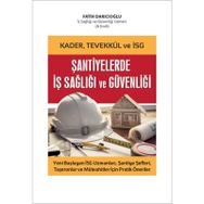Şantiyelerde İş Sağlığı Güvenliği - Fatih Darıcıoğlu