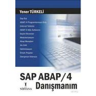 SAP ABAP / 4 - DANIŞMANIM - YENER TÜRKELİ
