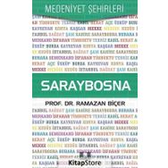 Saraybosna - Medeniyet Şehirleri - Ramazan Biçer