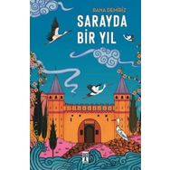 Sarayda Bir Yıl - Rana Demiriz
