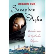 Saraydan Aşka - Jacqueline Park