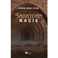Saraydan Kaçış - Devrim Simav Uysal