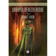 Sarayın Dehlizlerinde - Nükhet Everi