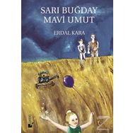 Sarı Buğday Mavi Umut - Erdal Kara