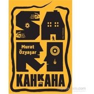 Sarı Kahkaha - Murat Özyaşar