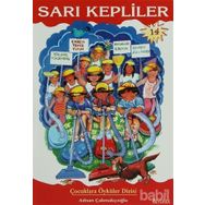 SARI KEPLILER - ADNAN ÇAKMAKÇIOĞLU