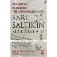 Sarı Saltık'ın Makamları - Mevlüt Çam