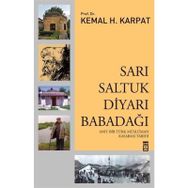 Sarı Saltuk Diyarı Babadağı - Prof.Dr.Kemal H.Karpat