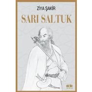 Sarı Saltuk - Ziya Şakir