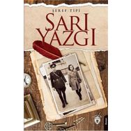 Sarı Yazgı - Şeref Tipi