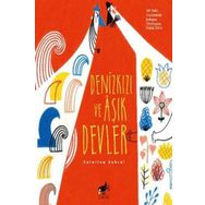 Sarıgaga Denizkızı ve Aşık Devler