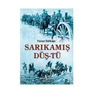 SARIKAMIŞ DÜŞTÜ - YAVUZ GÖLBAŞI