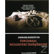 Sarıkamış Harekatı'nın Toplumsal - Ferya Çalış Ersöz