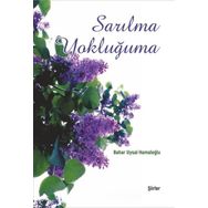 Sarılma Yokluğuma Detay Yayıncılık