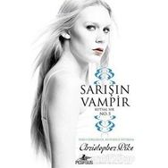 Sarışın Vampir No 5 Kutsal Sır - Christopher Pike