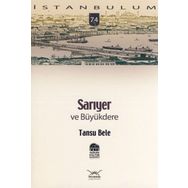 SARIYER VE BÜYÜKDERE - TANSU BELE