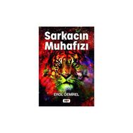 Sarkacın Muhafızı - Erol Demirel