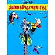 ŞARKI SÖYLEYEN TEL RED KIT "LUCKY LUKE" - MORRIS; RENE GOSCINNY (ISBN:2000070100029)