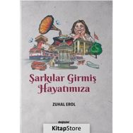 Şarkılar Girmiş Hayatımıza - Zuhal Erol