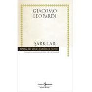 Şarkılar - Hasan Ali Yücel Klasikler Dizisi - Giacomo Leopardi