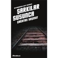 ŞARKILAR SUSUNCA - ÇAĞATAY YAŞMUT