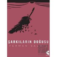 Şarkıların Doğuşu - Ferman Salmış