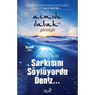 Şarkısını Söylüyordu Deniz - Haluk Özdil