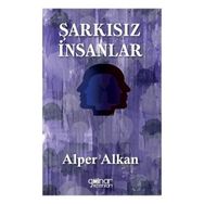 Şarkısız İnsanlar Gülnar Yayınları