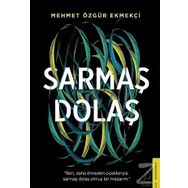Sarmaş Dolaş - Mehmet Özgür Ekmekçi