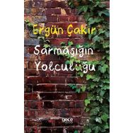 Sarmaşığın Yolculuğu Ergün Çakır