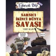 Sarsıcı İkinci Dünya Savaşı - Terry Deary