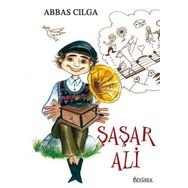 ŞAŞAR ALI - ABBAS CILGA