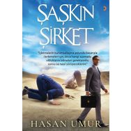 Şaşkın Şirket - Hasan Umur