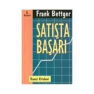 Satışta Başarı - Frank Bettger