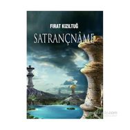 Satrançname - Fırat Kızıltuğ