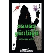 Savaş Günlüğü - Kokuşmuş Şehir - Caner Atak